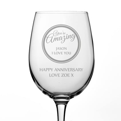 You're Amazing Personalised Wine Glass