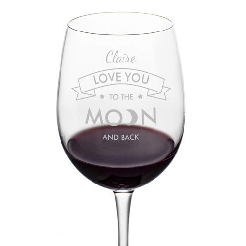 Love You To The Moon And Back Engraved Wine Glass
