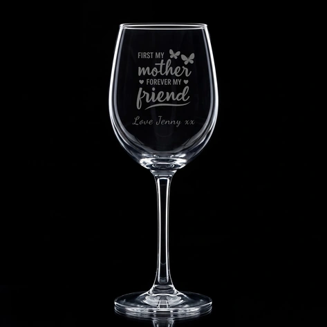 First My Mother, Forever My Friend Personalised Wine Glass