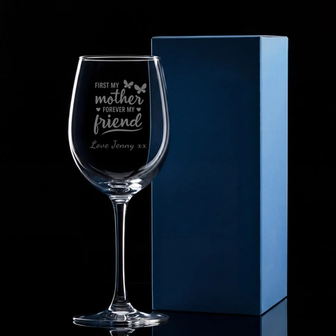 First My Mother, Forever My Friend Personalised Wine Glass