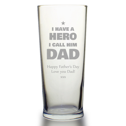 Personalised Pint Glass - I Have A Hero I Call Him Dad