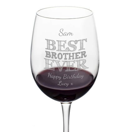 Personalised Wine Glass For The Best Brother Ever