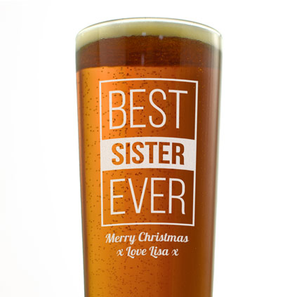 Personalised Best Sister Ever Pint Glass