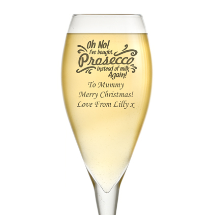 Personalised Oh No I've Bought Prosecco Again Glass Flute