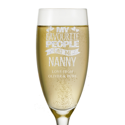 My Favourite People Call Me Nanny Personalised Champagne Flute