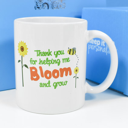 Personalised Mug - Thank You For Helping Me Bloom