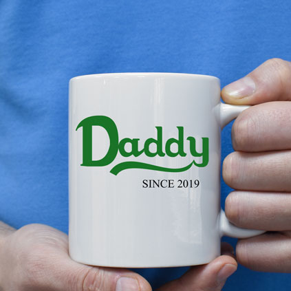 Personalised Mug - Daddy Since