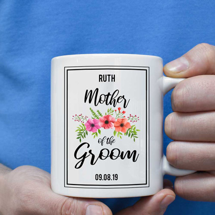 Personalised Mug - Mother Of The Groom