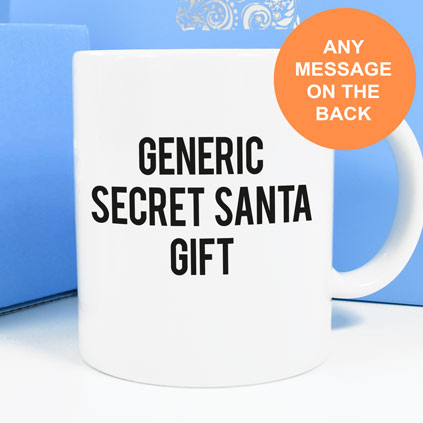 Personalised Mug - Generic Secret Santa Gift