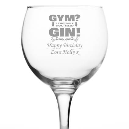 Personalised Gin Glass - Gym I Thought You Said Gin