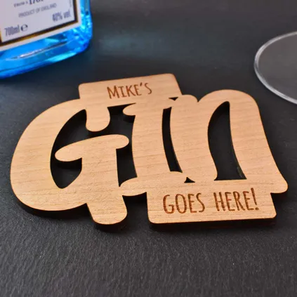 Personalised Gin Goes Here Wooden Coaster