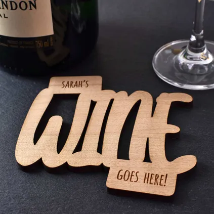 Personalised Wine Goes Here Wooden Coaster