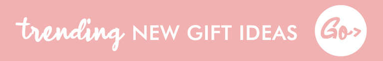 Shop Our Latest Brand New Gift Ideas