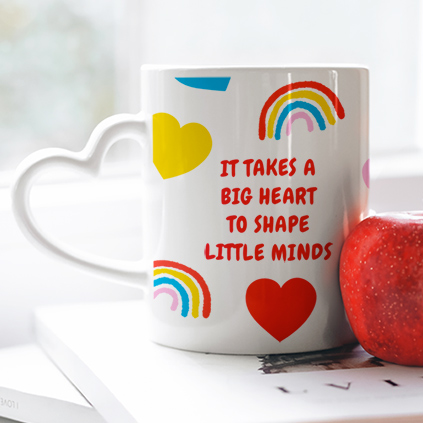 Personalised Big Heart To Teach Little Minds Heart Handle Mug