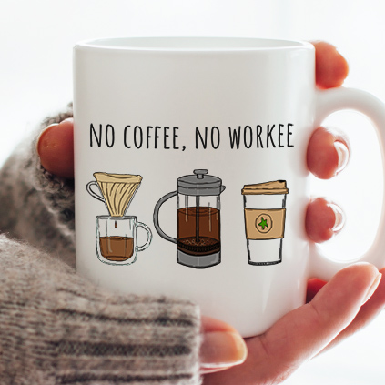 Personalised No Coffee No Workee Mug
