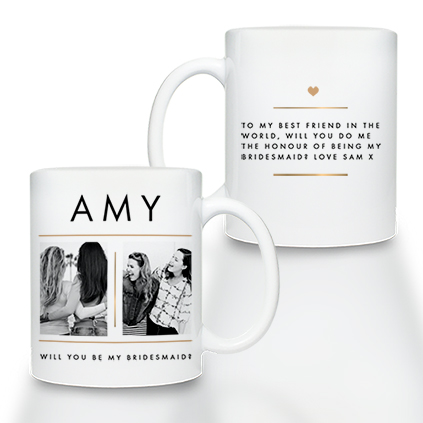 Personalised 'Will You Be My Bridesmaid' Photo Mug