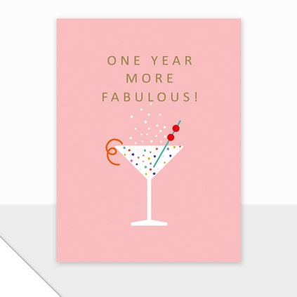 One Year More Fabulous Greeting Card