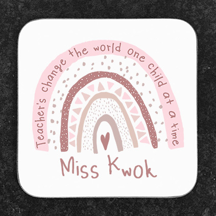 Personalised Pink Rainbow Teacher Quote Coaster