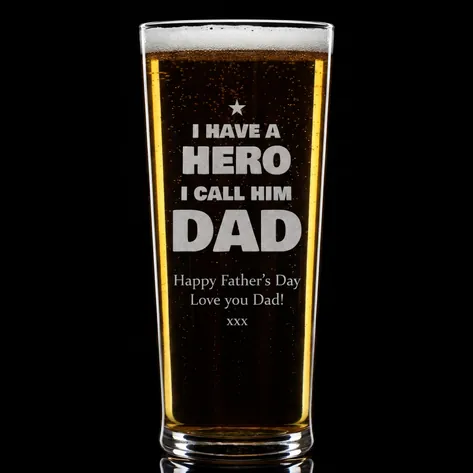 Personalised Pint Glass - I Have A Hero I Call Him Dad