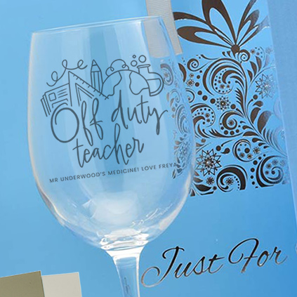 Personalised Off Duty Teacher Wine Glass