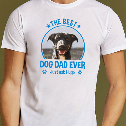 Personalised Best Dog Dad Ever Photo Upload T-Shirt