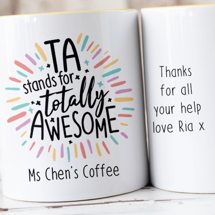 'TA Stands For Totally Awesome' Mug For Teaching Assistants