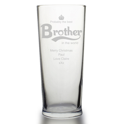 Personalised Pint Glass - Best Brother In the World