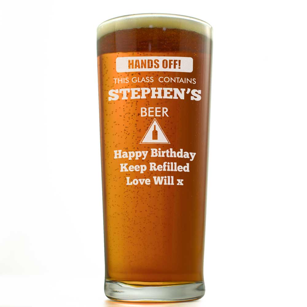 Personalised Pint Glass - Hands off! - Click Image to Close