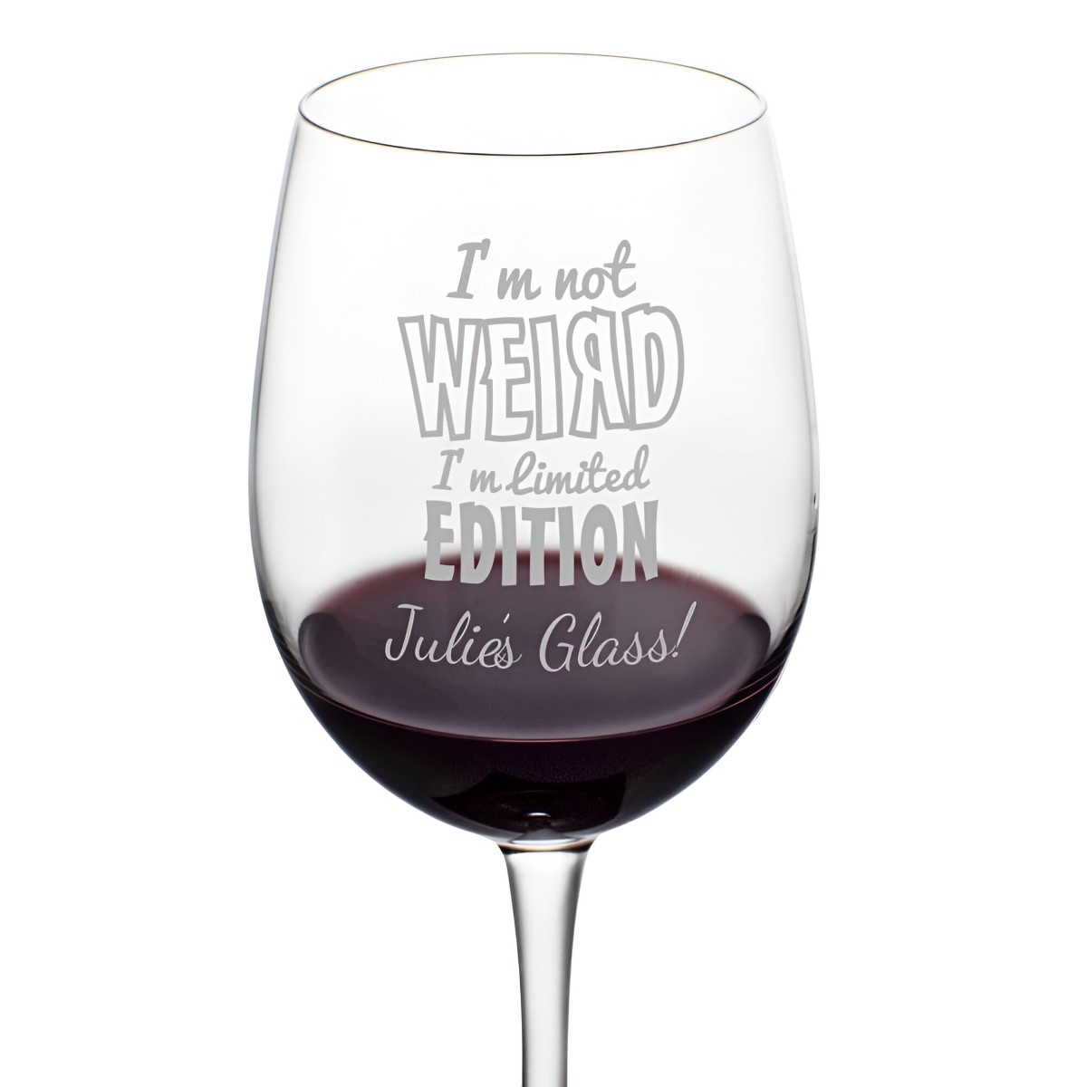 Personalised 'I'm Limited Edition' Wine Glass - Click Image to Close