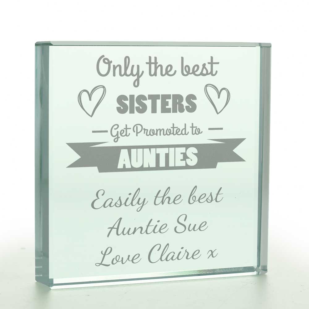 Personalised 'Only The Best Sisters Get Promoted' Glass Token - Click Image to Close