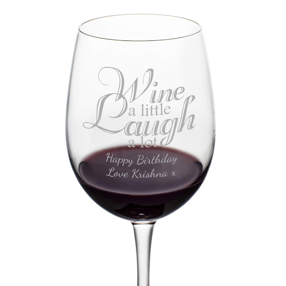 Wine A Little Laugh A Lot Personalised Wine Glass - Click Image to Close