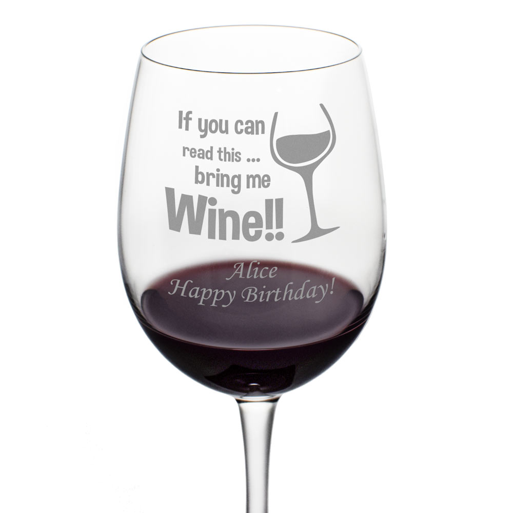 Personalised Wine Glass - Bring Me Wine - Click Image to Close