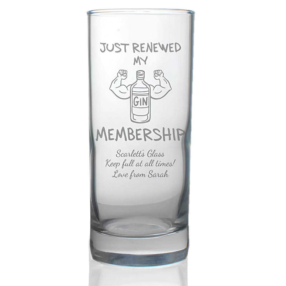 Personalised Just Renewed My Gin Membership Highball Glass - Click Image to Close