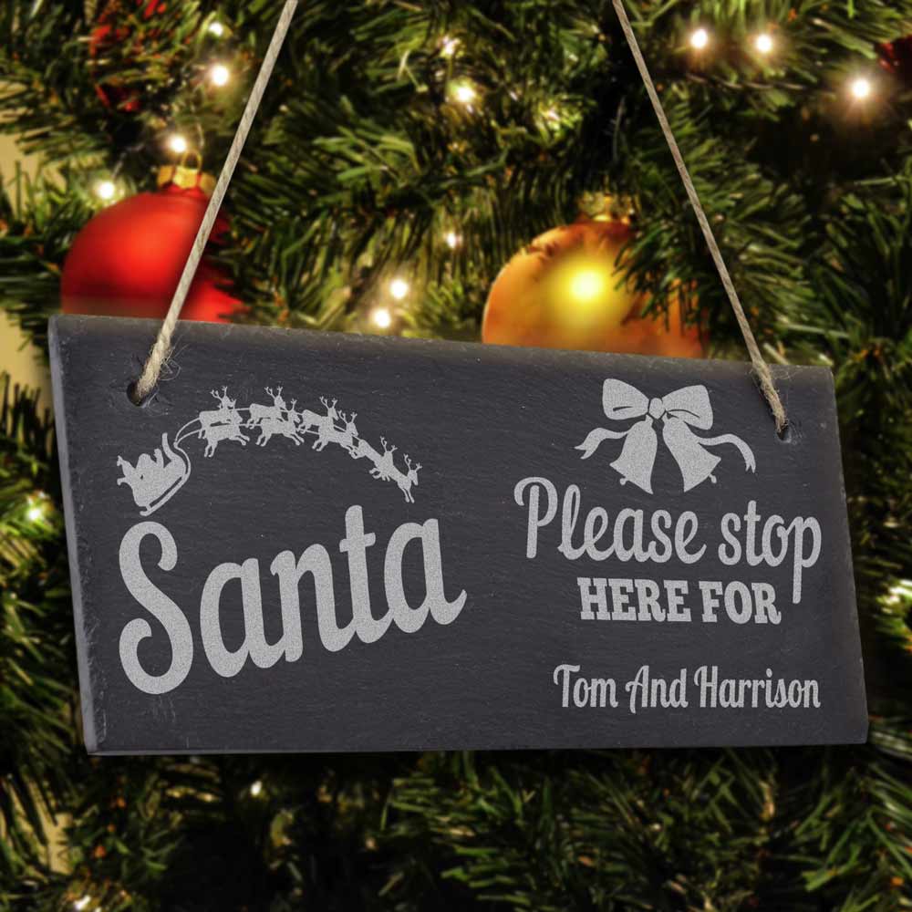Personalised Hanging Slate Sign - Santa Stop Here - Click Image to Close