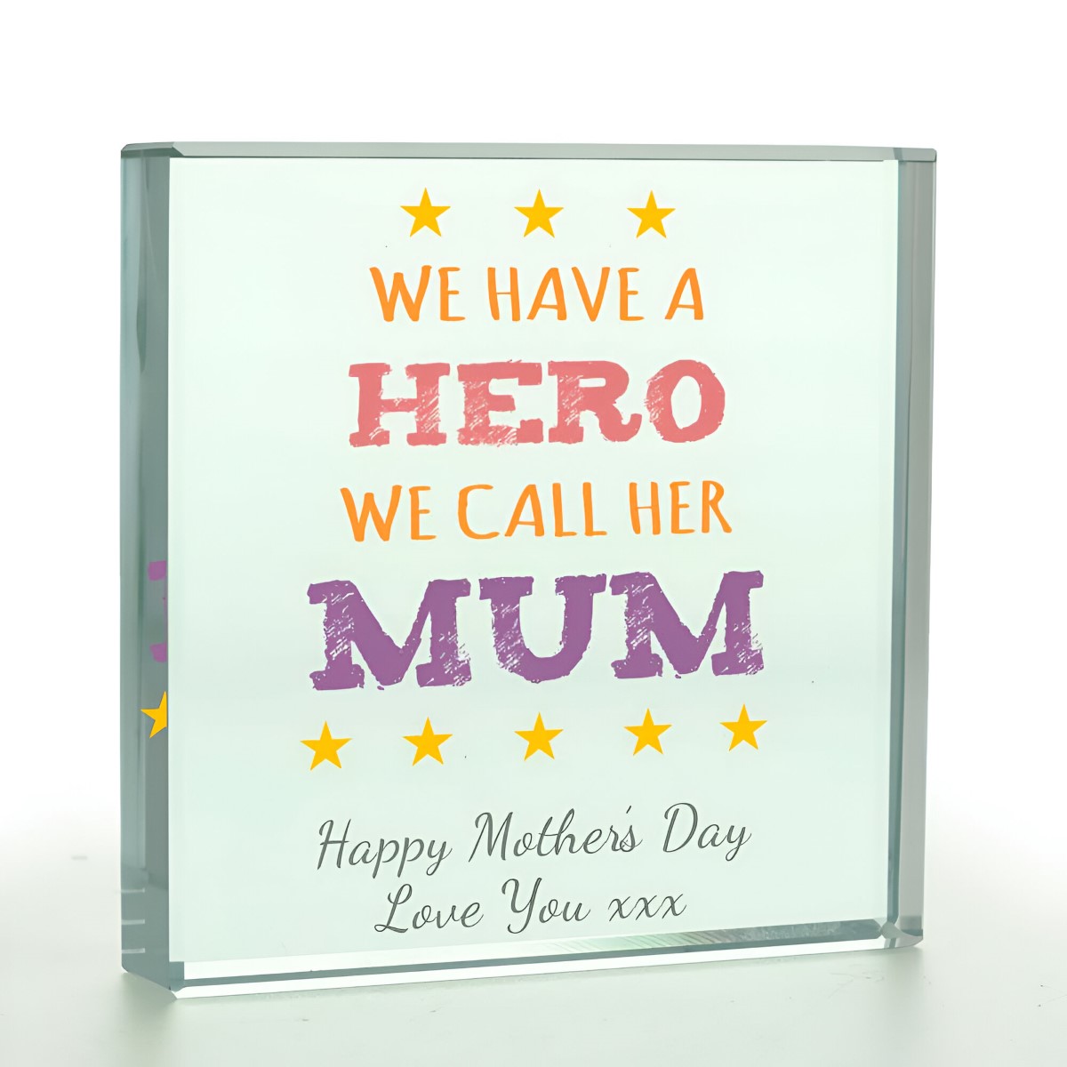 Personalised Glass Token - We Have A Hero We Call Mum - Click Image to Close