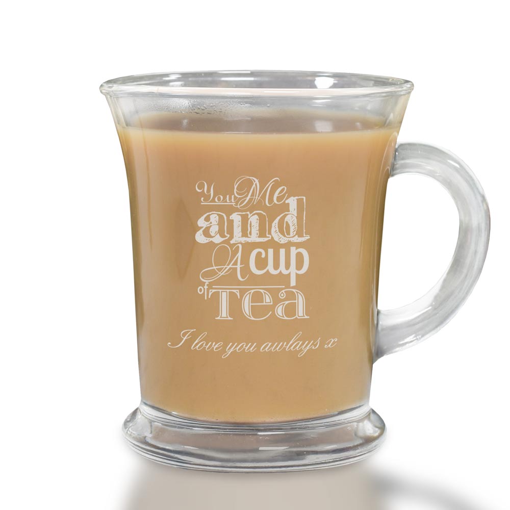 You Me And A Cup Of Tea Personalised Glass Mug - Click Image to Close