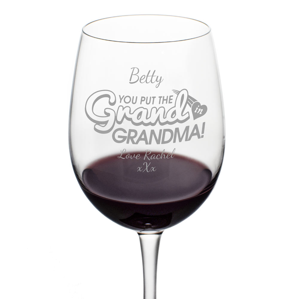 Personalised Grand In Grandma Wine Glass - Click Image to Close