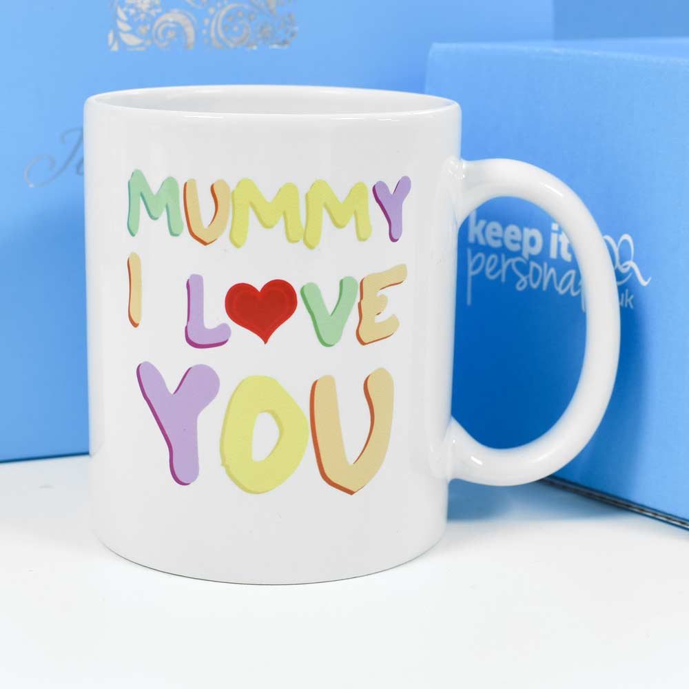 Personalised Mug - Mummy I Love You - Click Image to Close