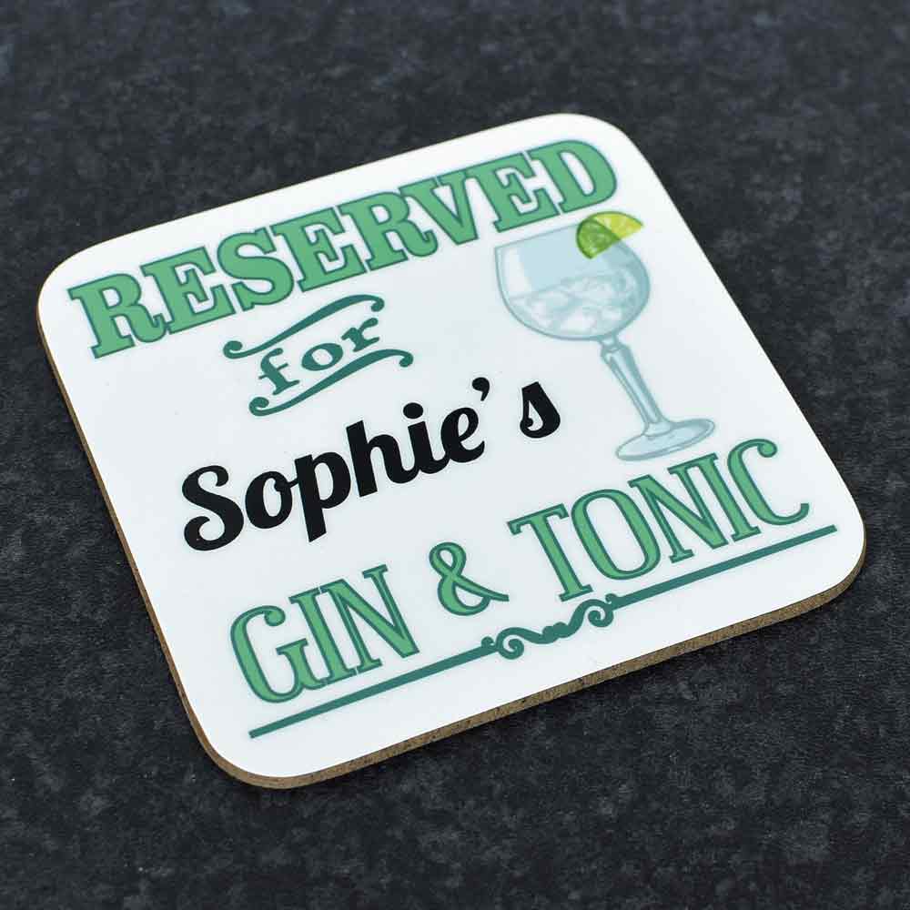 Personalised Coaster - Reserved For G&T - Click Image to Close