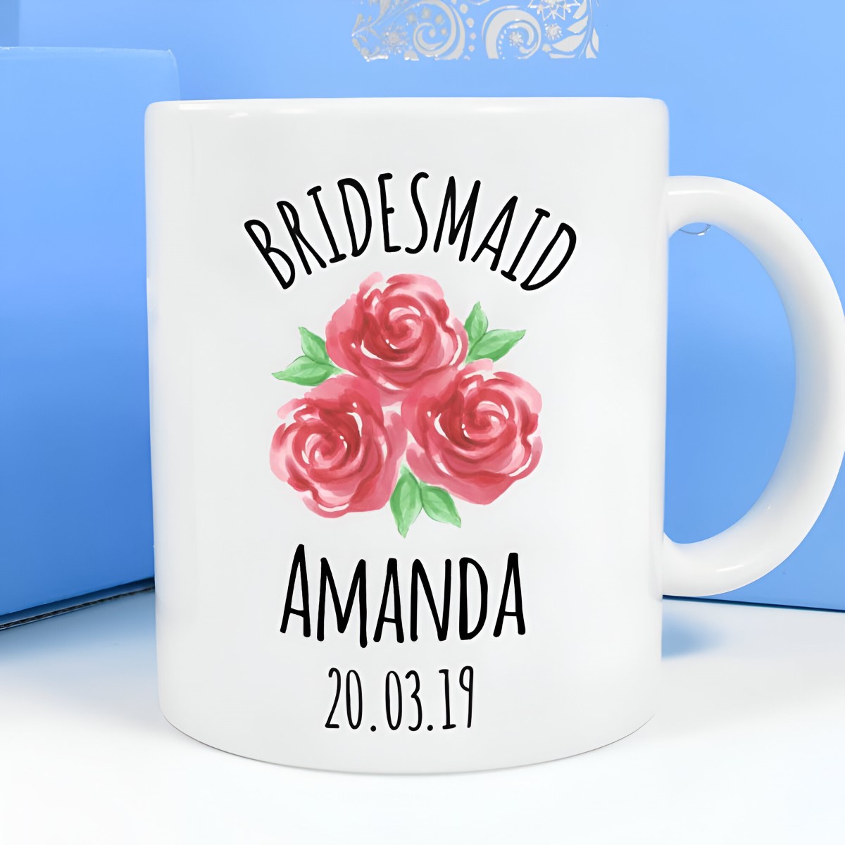 Personalised Mug - Bridesmaid Roses - Click Image to Close