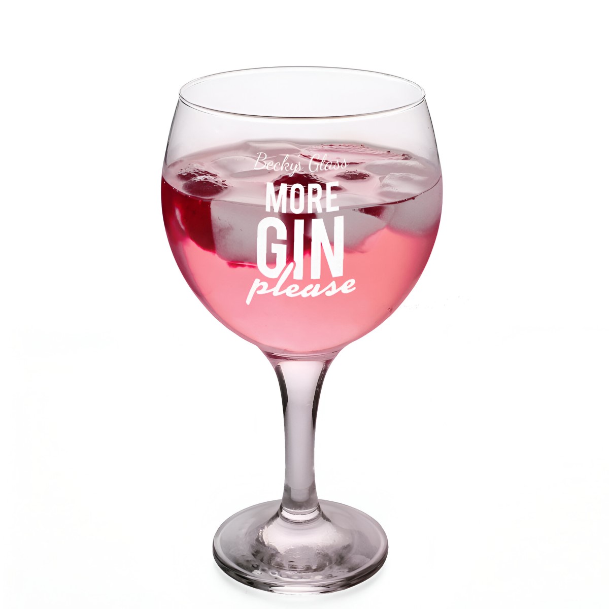 Personalised Gin Glass - More Gin Please - Click Image to Close