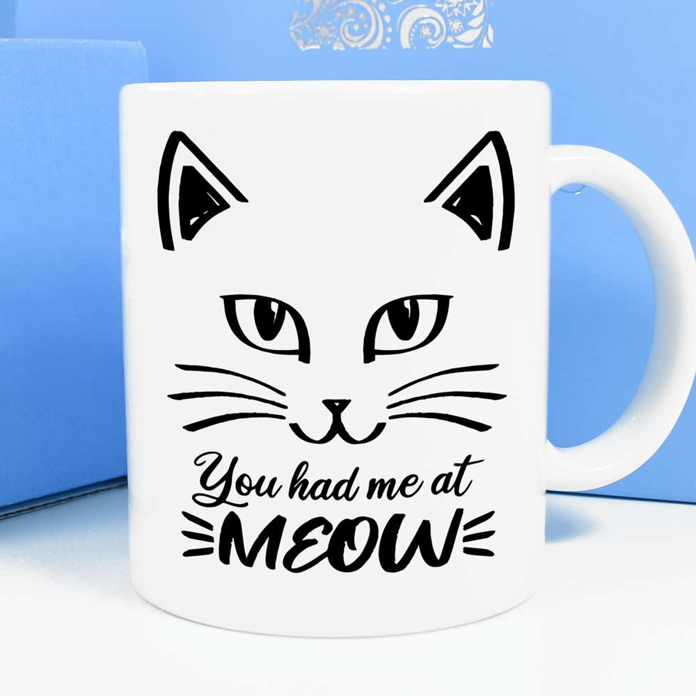 Personalised Mug - You Had Me At Meow - Click Image to Close