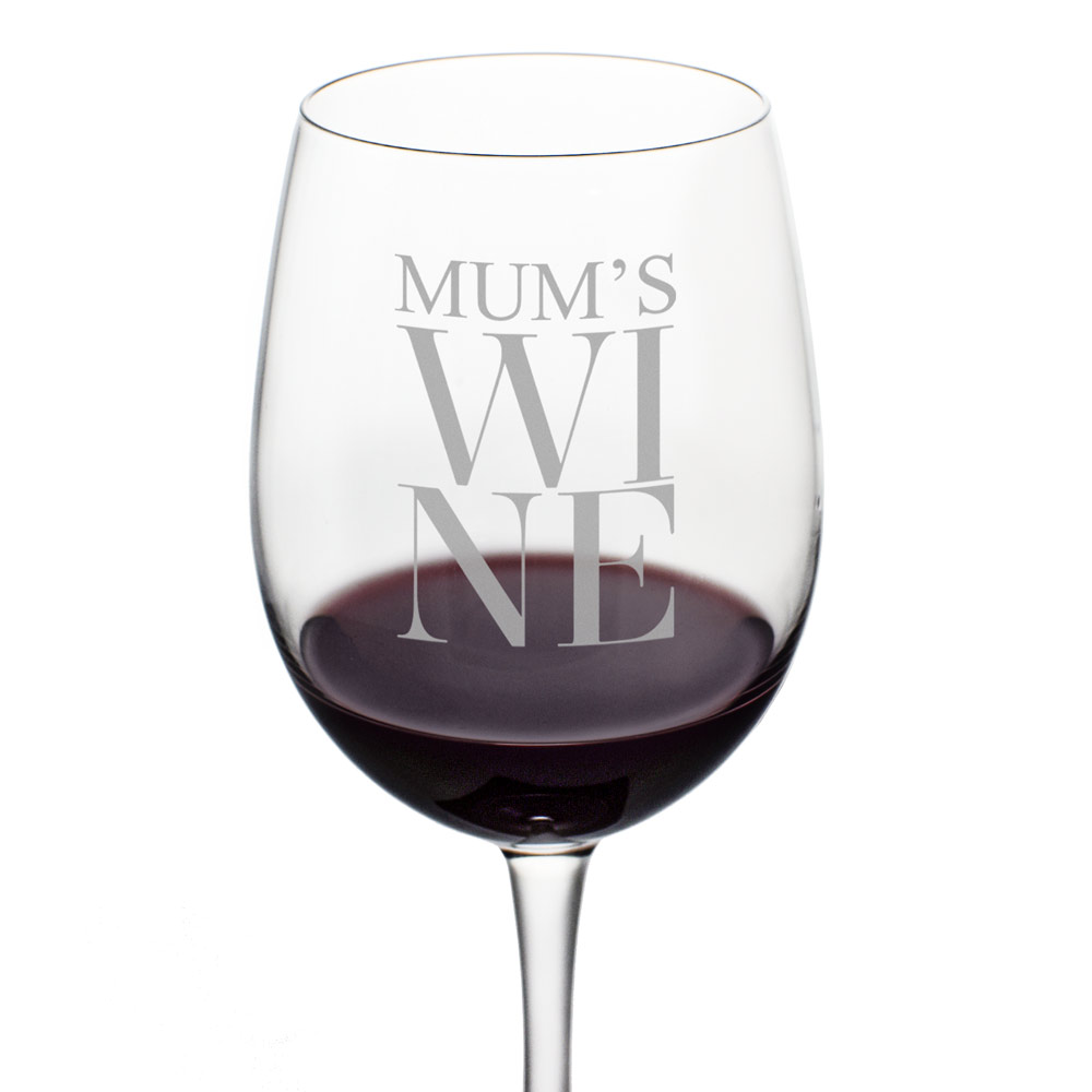 Personalised Wine Glass - Mum's Wine - Click Image to Close