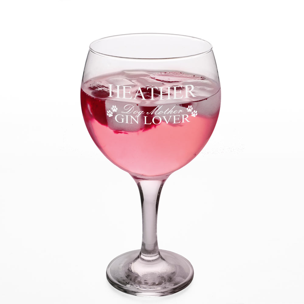 Personalised Gin Glass - Dog Mother Gin Lover - Click Image to Close