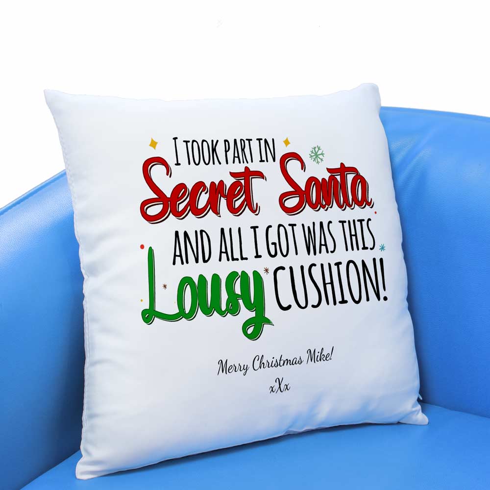 Personalised Secret Santa Lousy Cushion - Click Image to Close