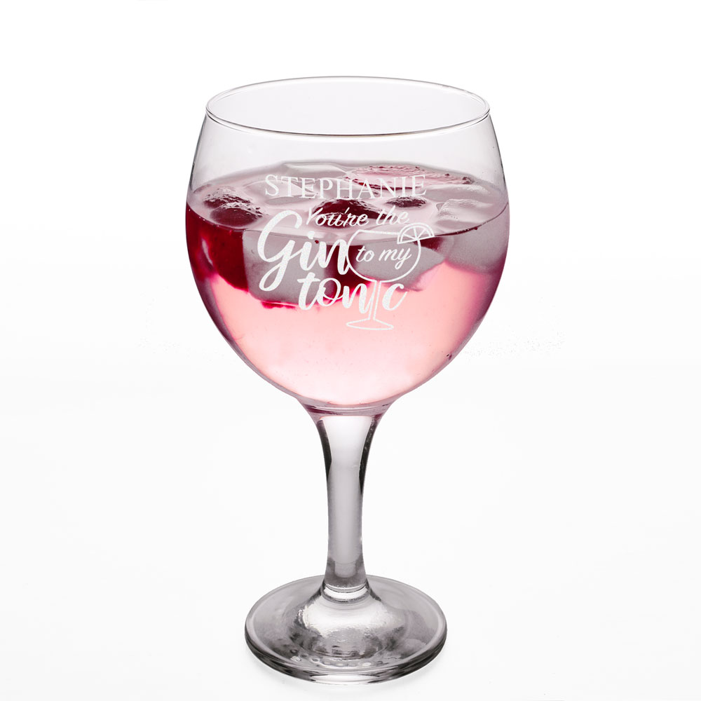 Personalised Gin Glass - Gin To My Tonic - Click Image to Close