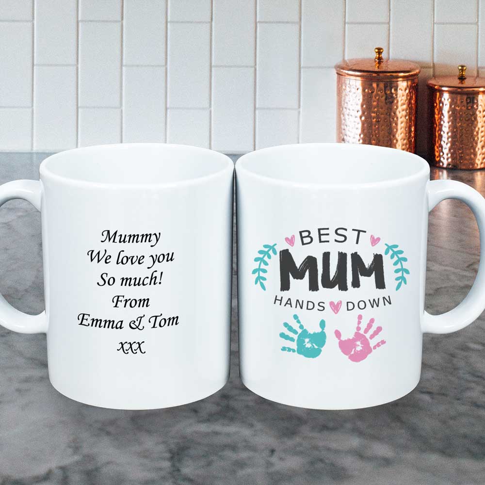 Personalised Mug - Best Mum Hands Down - Click Image to Close