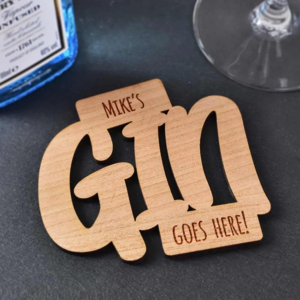 Personalised Gin Goes Here Wooden Coaster - Click Image to Close