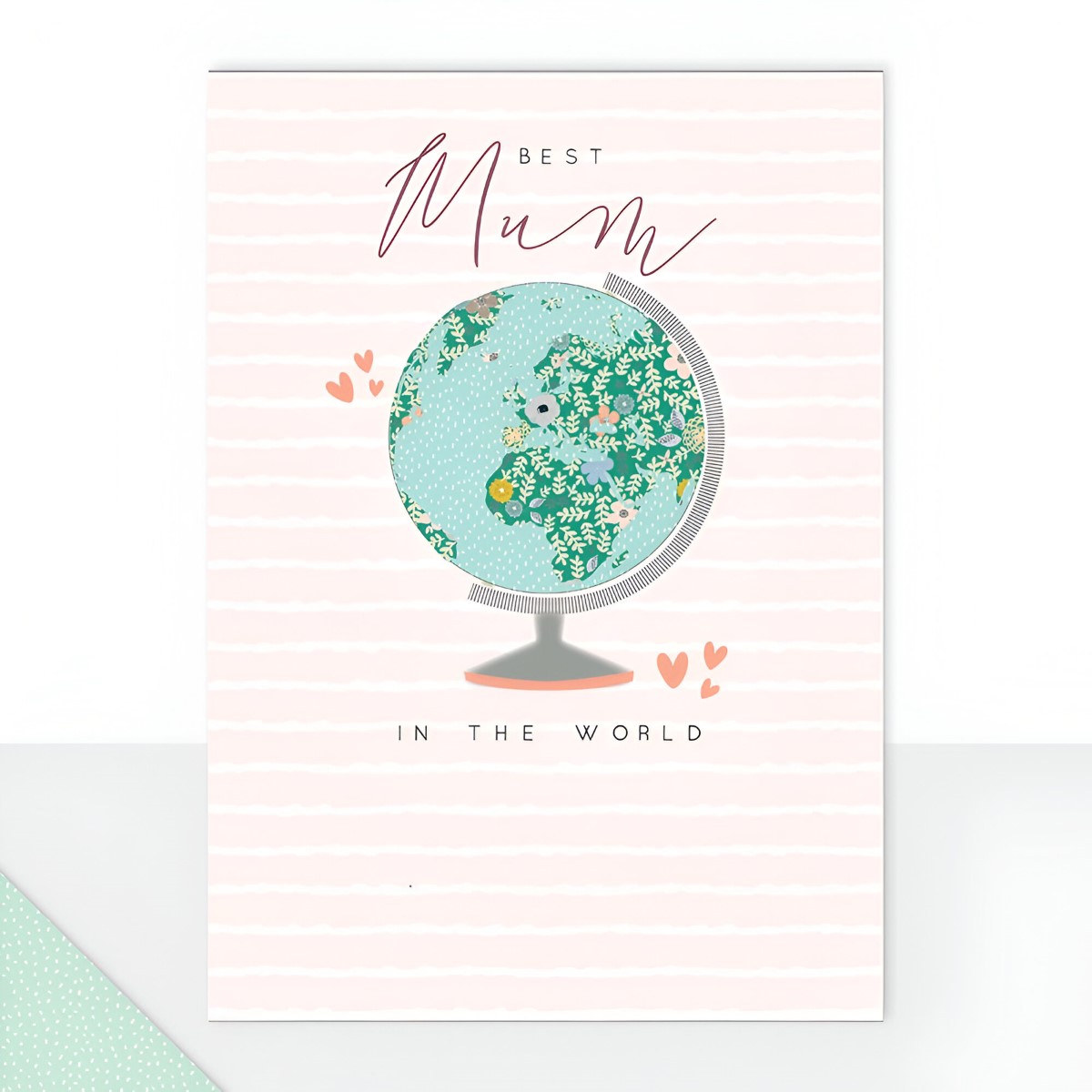 Best Mum In The World Greeting Card - Click Image to Close