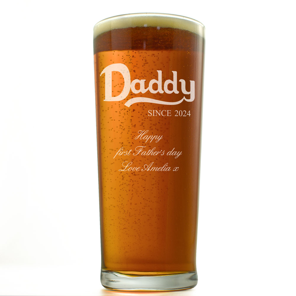 Daddy Since Personalised Pint Glass - Click Image to Close